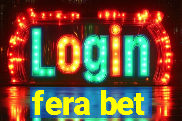 fera bet